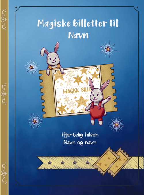 9 Magiske billetter til To Børn - A4 bog