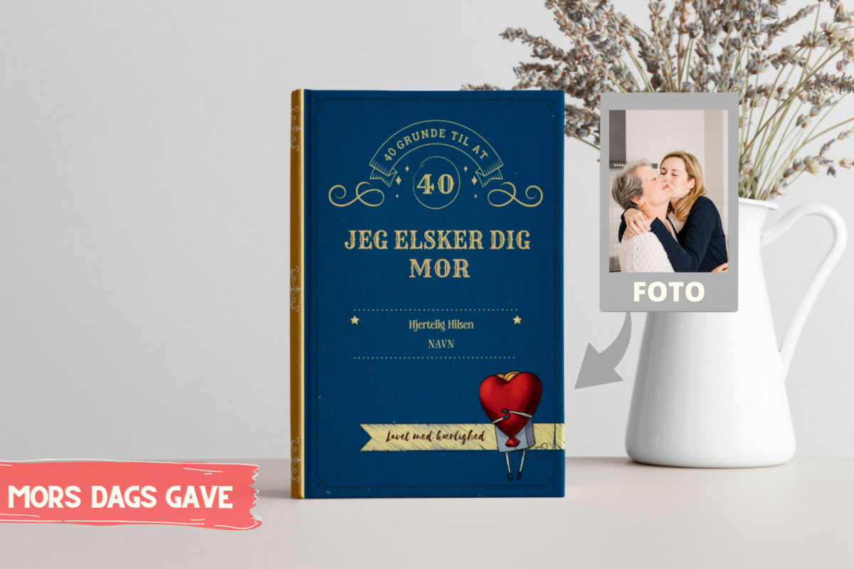 40 Grunde til at elske mor - A4 bog